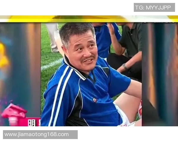 最像赵本山的足球明星是谁他在场上的幽默与风趣让人捧腹大笑